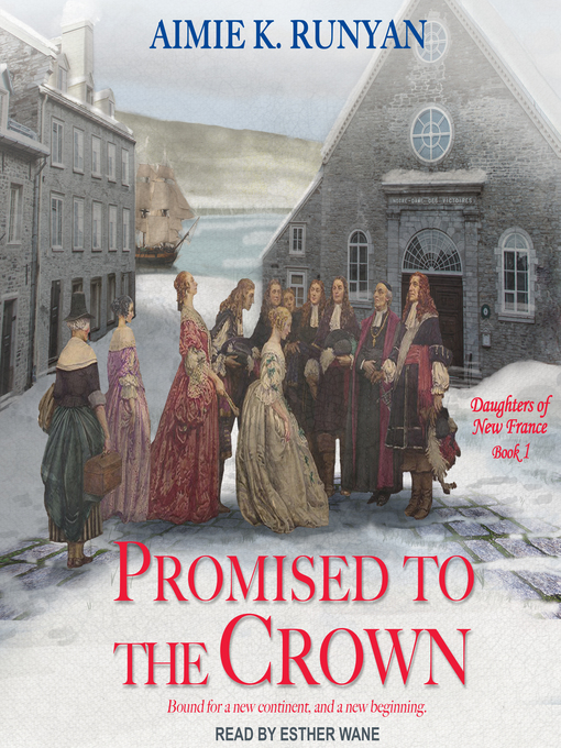 Title details for Promised to the Crown by Aimie K. Runyan - Available